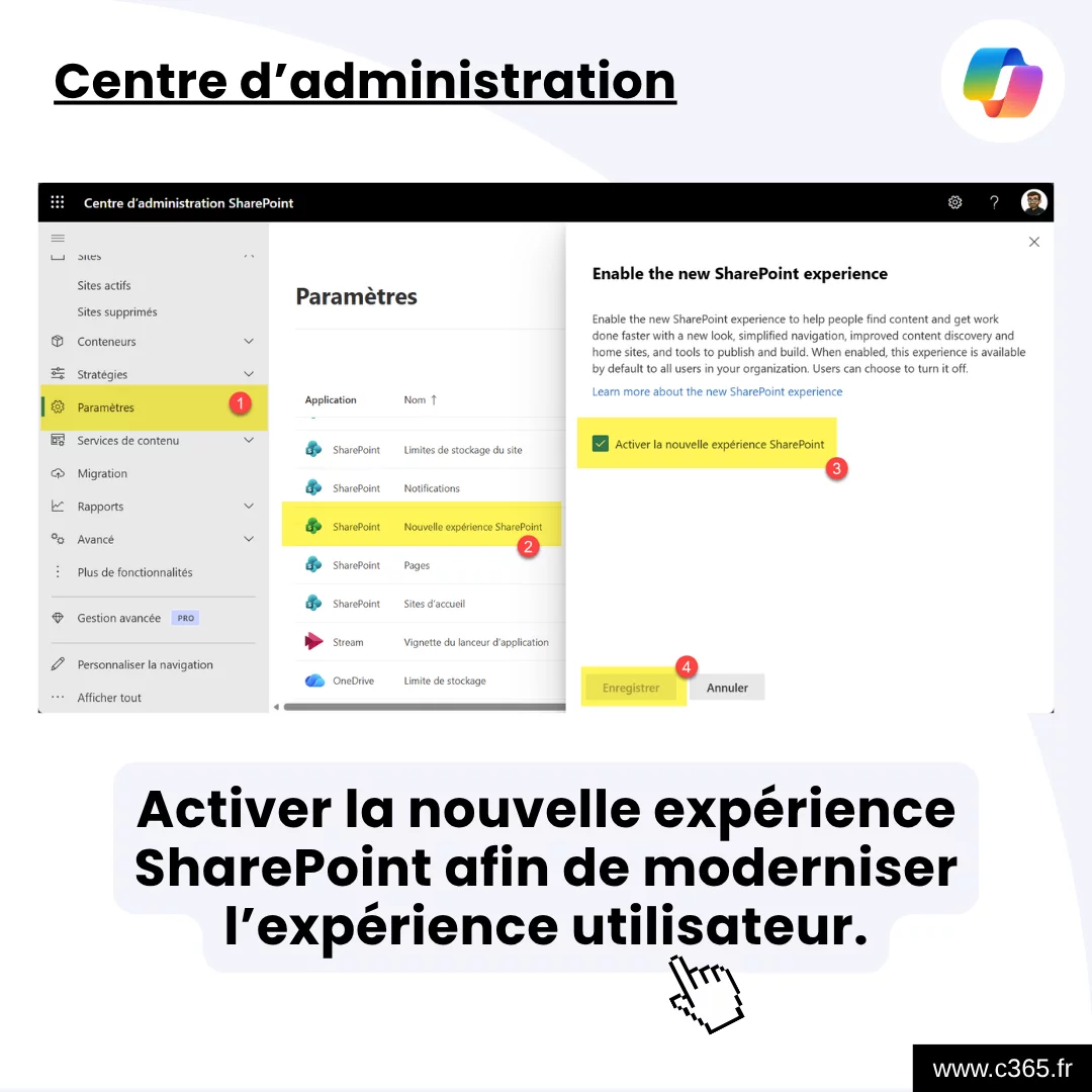 Activer la nouvelle expérience SharePoint afin de moderniser l’expérience utilisateur.